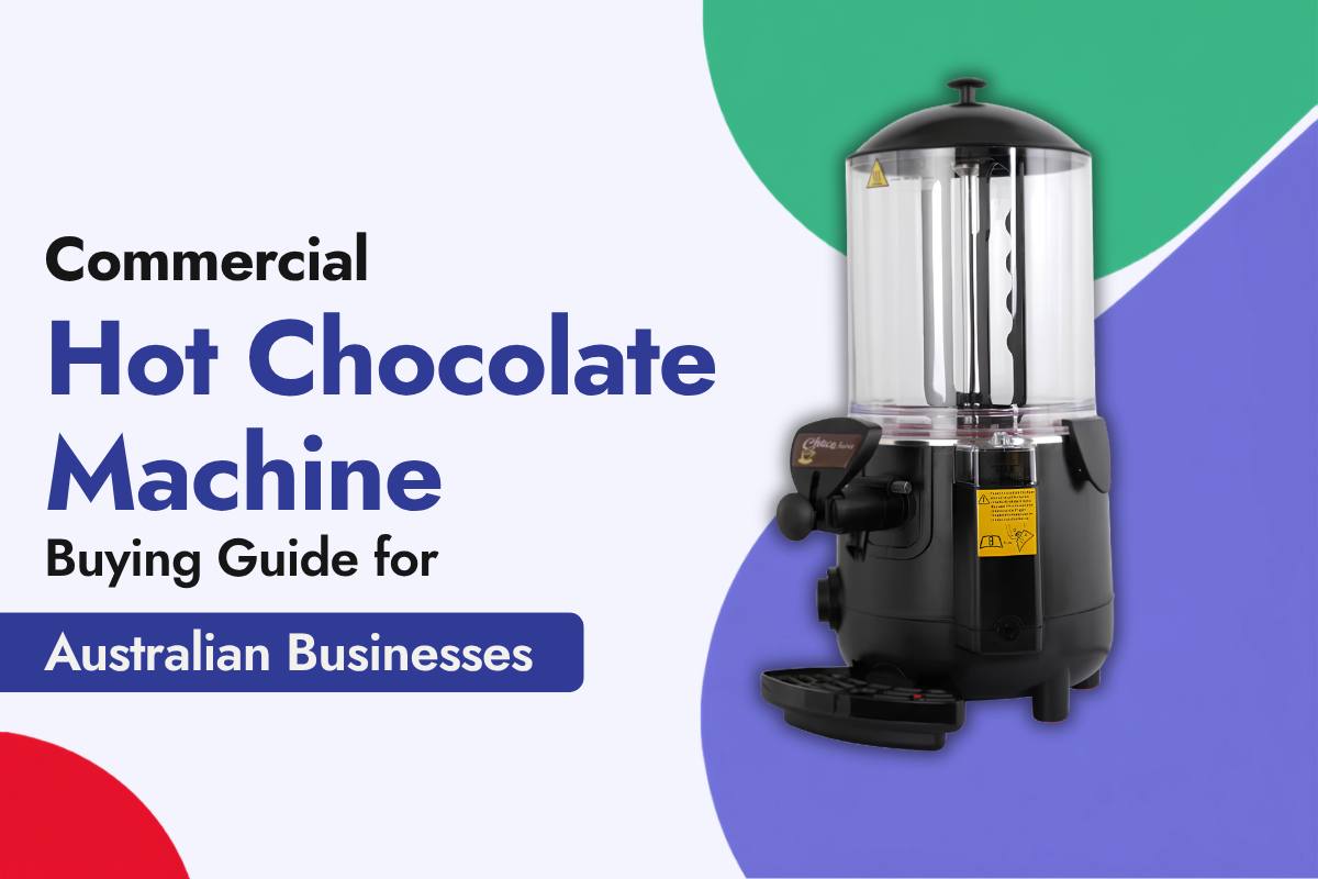 Commercial Hot Chocolate Machine Buying Guide for Australian Businesses
